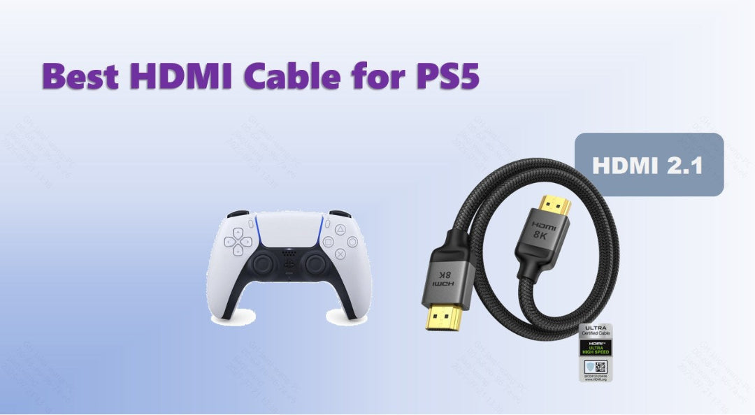 Best HDMI Cable for PS5 in 2025