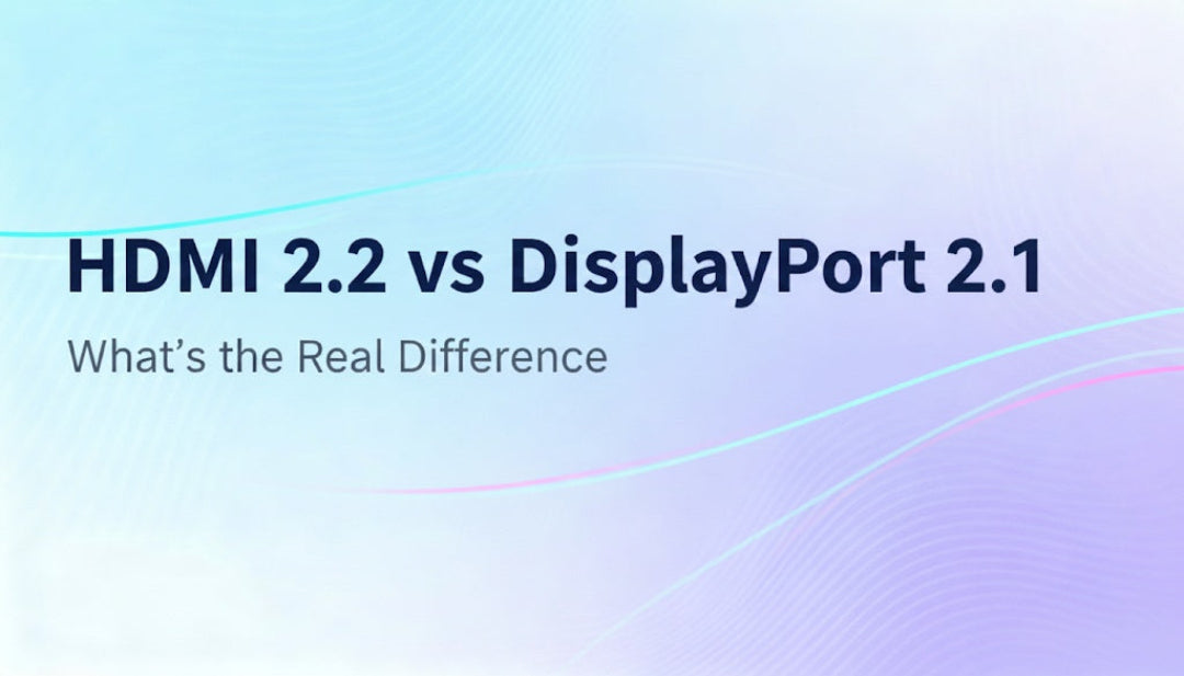 HDMI 2.2 vs DisplayPort 2.1: What’s the Real Difference